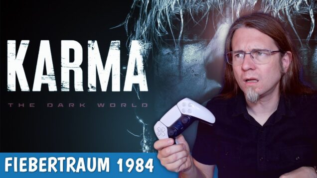 Orwell-Überwachungsstaat, schwarzer Schleim und irgendwas mit David Lynch • KARMA: THE DARK WORLD